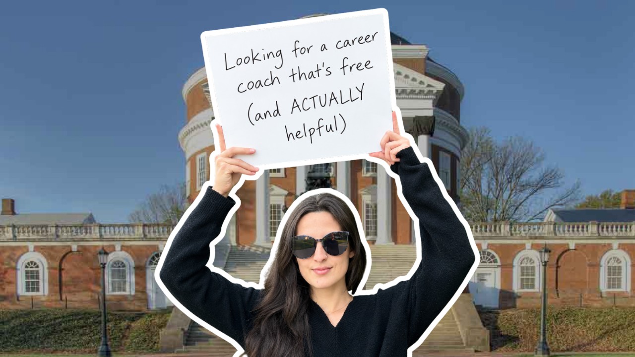 Veronica holding a sign reading looking for a career coach that is free and actually helpful, in front of a university building
