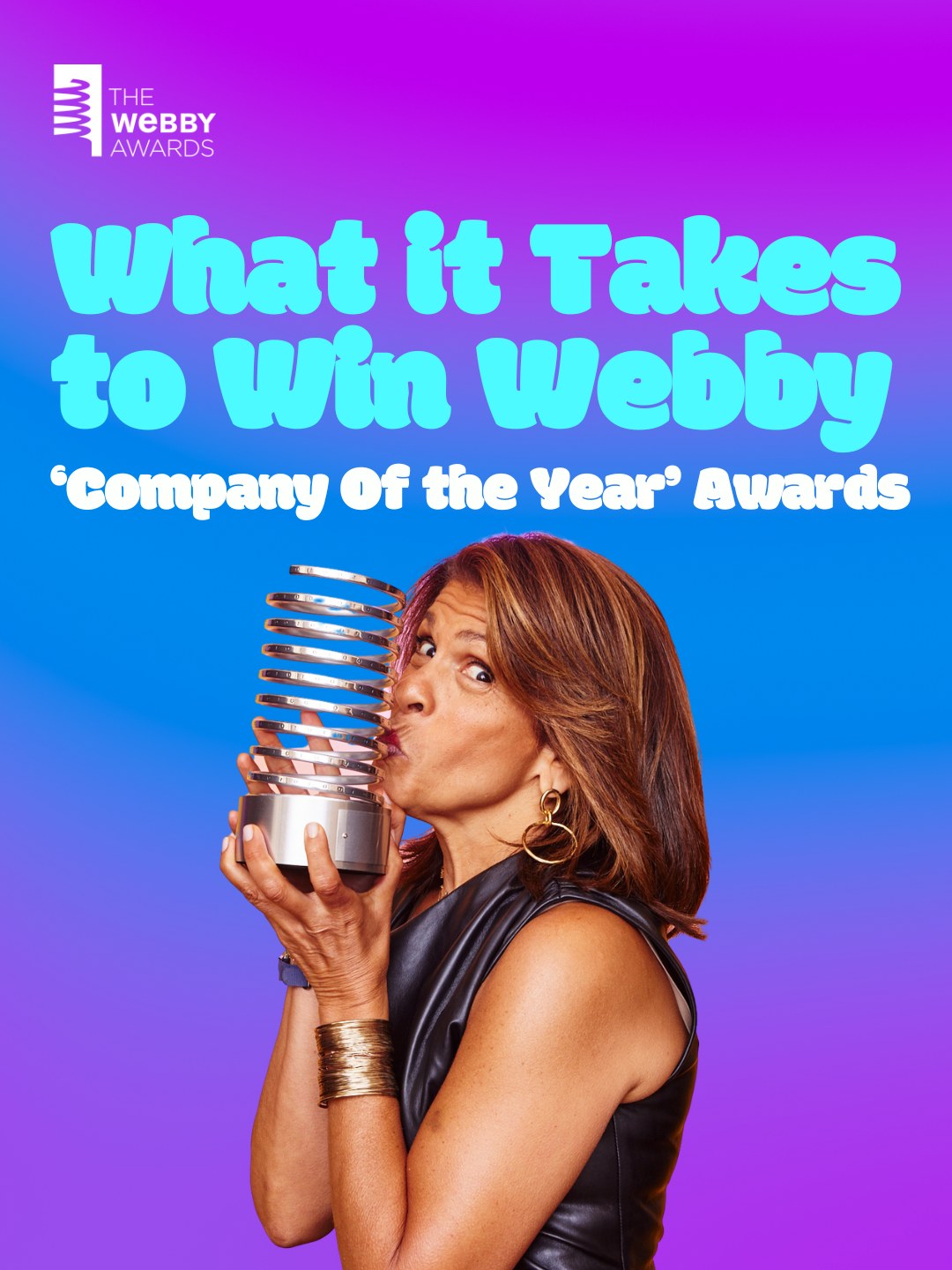 Webby Awards post: What it takes to win Webby Company of the Year awards